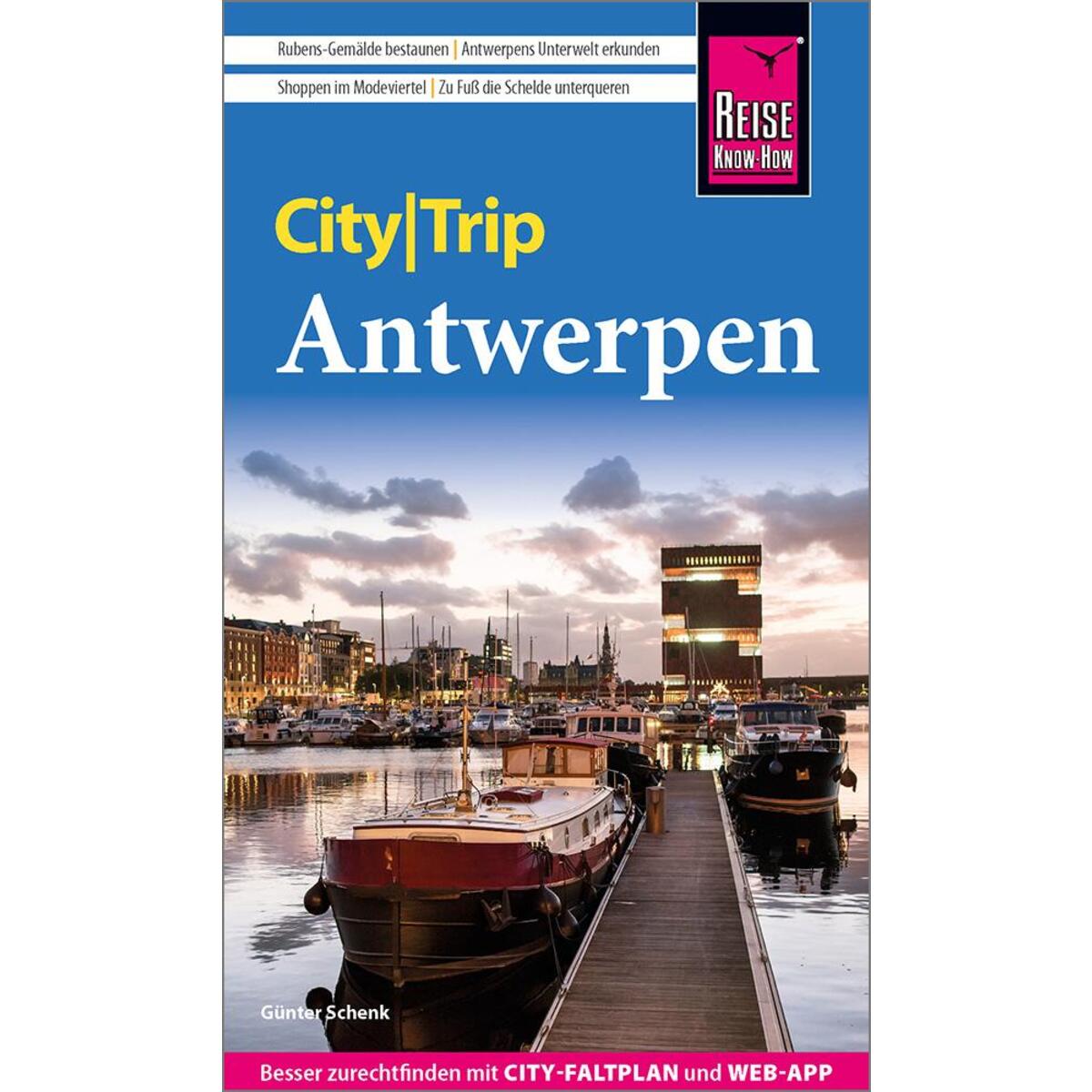Reise Know-How CityTrip Antwerpen Reise Know-How CityTrip Antwerpen von Reise Know-How Rump GmbH