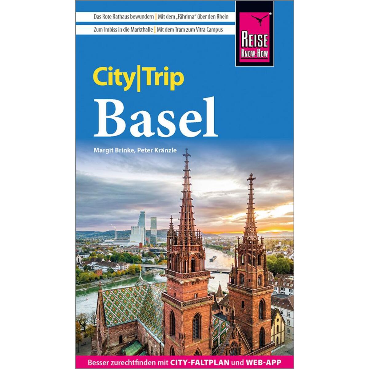 Reise Know-How CityTrip Basel Reise Know-How CityTrip Basel von Reise Know-How Rump GmbH