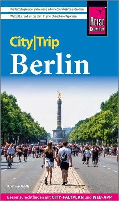 Reise Know-How CityTrip Berlin von Reise Know-How Verlag Peter Rump