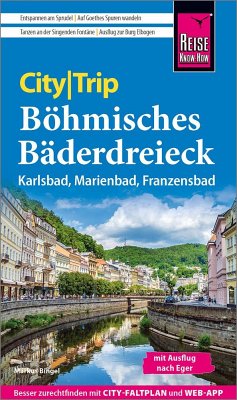 Reise Know-How CityTrip Böhmisches Bäderdreieck von Reise Know-How Verlag Peter Rump