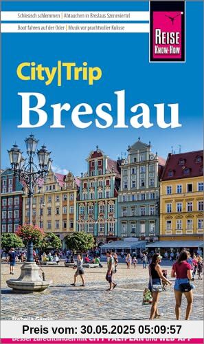 Reise Know-How CityTrip Breslau: Reiseführer mit Stadtplan und kostenloser Web-App