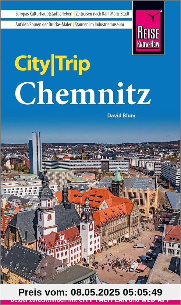 Reise Know-How CityTrip Chemnitz: Reiseführer Chemnitz mit Stadtplan und kostenloser Web-App
