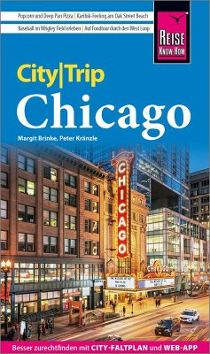 Reise Know-How CityTrip Chicago von Reise Know-How Verlag Peter Rump