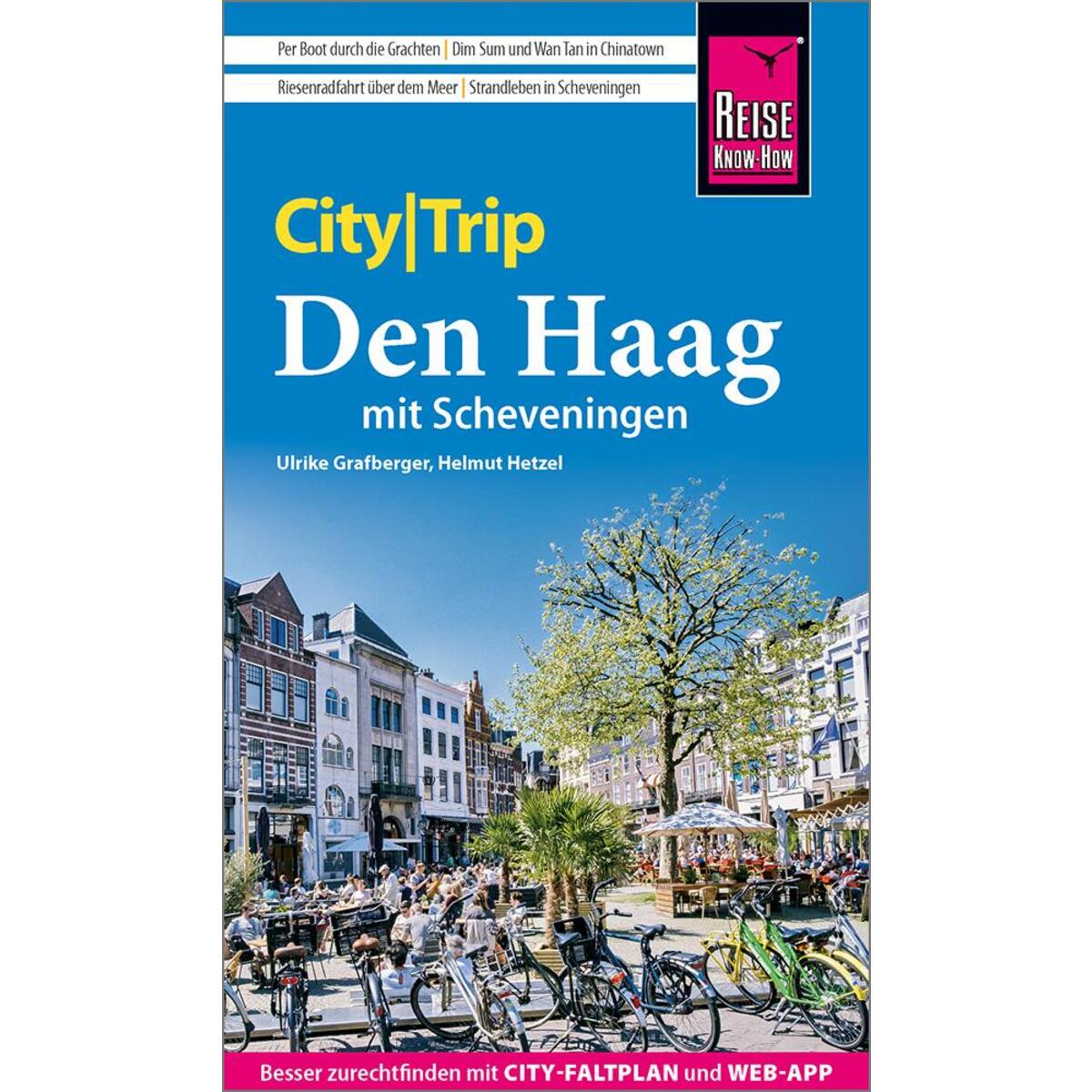 Reise Know-How CityTrip Den Haag mit Scheveningen von Reise Know-How Rump GmbH