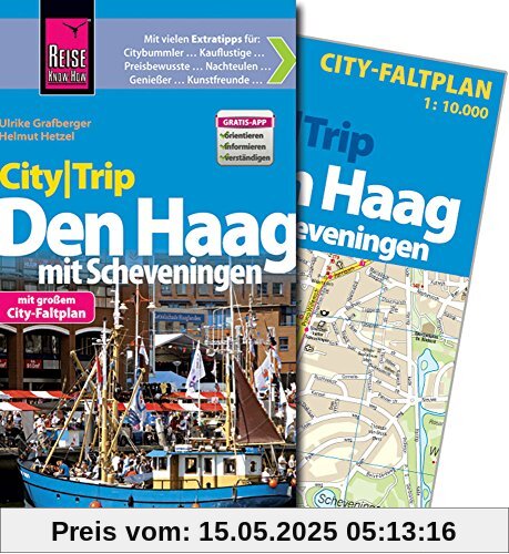 Reise Know-How CityTrip Den Haag mit Scheveningen: Reiseführer mit Faltplan und kostenloser Web-App Reise Know-How CityTrip Den Haag mit Scheveningen: Reiseführer mit Faltplan und kostenloser Web-App