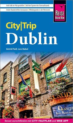 Reise Know-How CityTrip Dublin von Reise Know-How Verlag Peter Rump