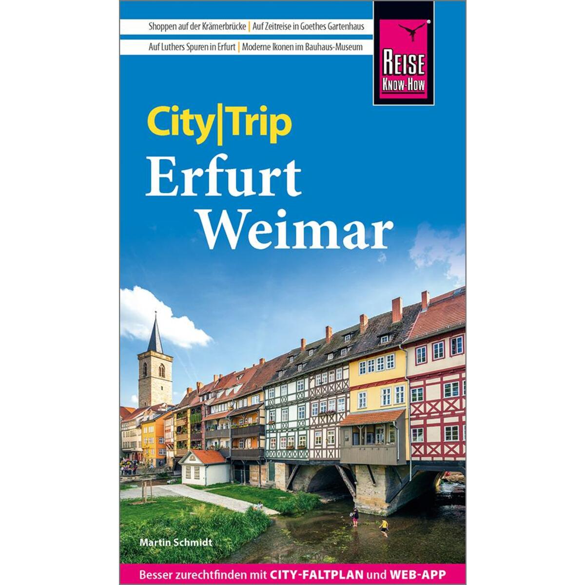 Reise Know-How CityTrip Erfurt und Weimar Reise Know-How CityTrip Erfurt und Weimar von Reise Know-How Rump GmbH
