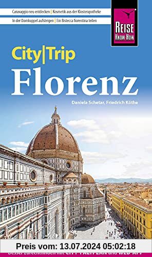 Reise Know-How CityTrip Florenz: Reiseführer mit Stadtplan und kostenloser Web-App