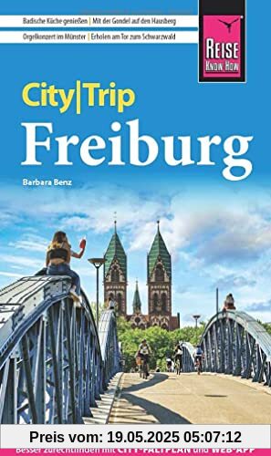 Reise Know-How CityTrip Freiburg: Reiseführer mit Stadtplan und kostenloser Web-App