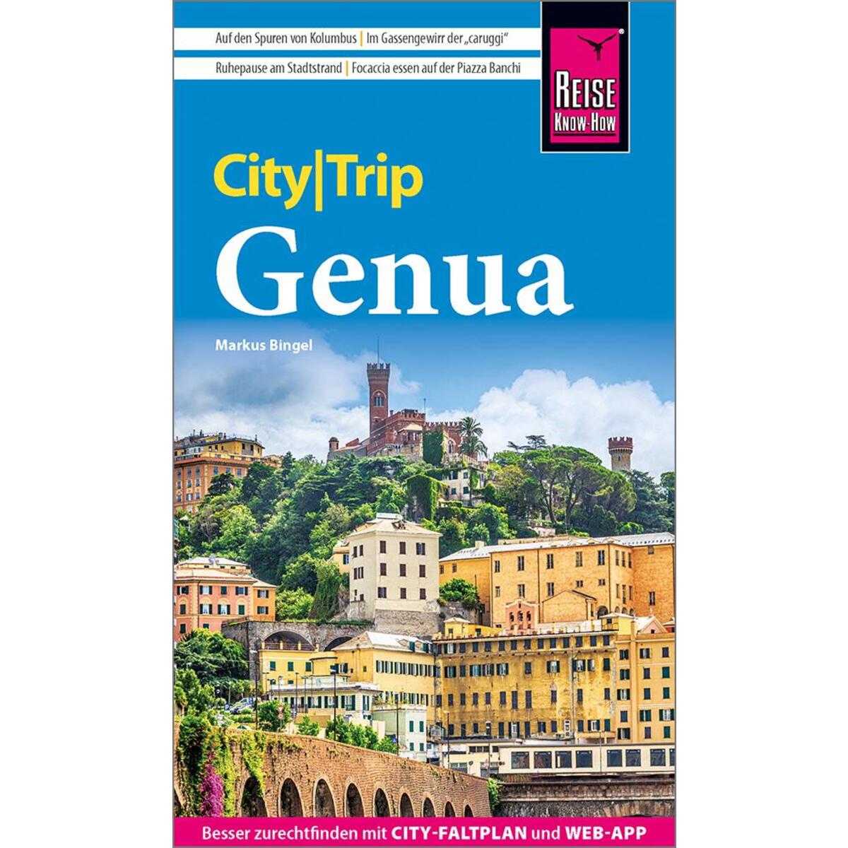 Reise Know-How CityTrip Genua Reise Know-How CityTrip Genua von Reise Know-How Rump GmbH