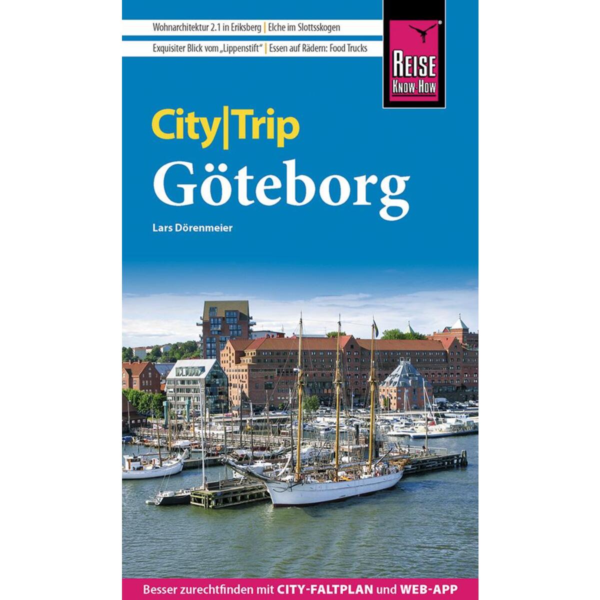 Reise Know-How CityTrip Göteborg Reise Know-How CityTrip Göteborg von Reise Know-How Rump GmbH