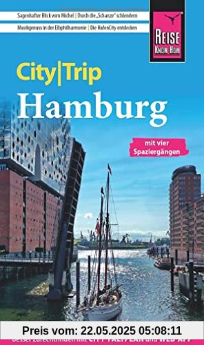 Reise Know-How CityTrip Hamburg: Reiseführer mit Stadtplan, 4 Spaziergängen und kostenloser Web-App