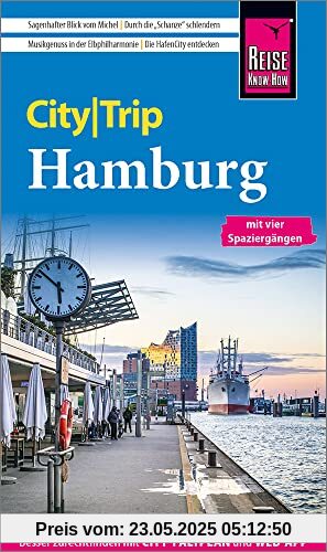Reise Know-How CityTrip Hamburg: Reiseführer mit Stadtplan, 4 Spaziergängen und kostenloser Web-App Reise Know-How CityTrip Hamburg: Reiseführer mit Stadtplan, 4 Spaziergängen und kostenloser Web-App