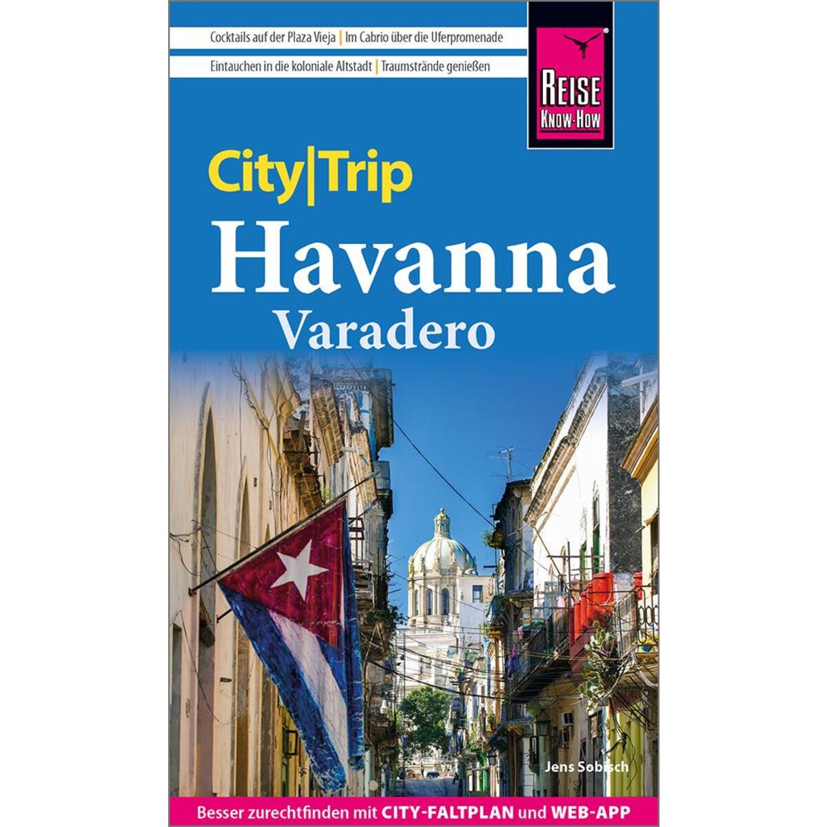 Reise Know-How CityTrip Havanna und Varadero von Reise Know-How Rump GmbH