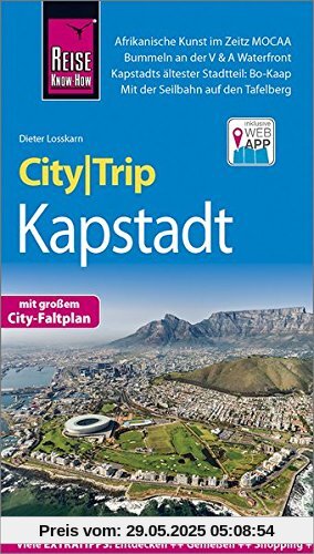 Reise Know-How CityTrip Kapstadt: Reiseführer mit Stadtplan und kostenloser Web-App