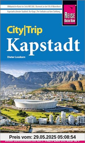 Reise Know-How CityTrip Kapstadt: Reiseführer mit Stadtplan und kostenloser Web-App