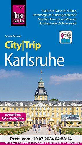 Reise Know-How CityTrip Karlsruhe: Reiseführer mit Faltplan und kostenloser Web-App