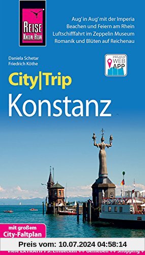 Reise Know-How CityTrip Konstanz mit Mainau, Reichenau, Meersburg, Friedrichshafen: Reiseführer mit Stadtplan und kostenloser Web-App