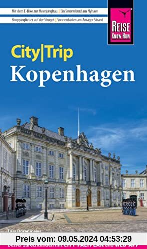 Reise Know-How CityTrip Kopenhagen: Reiseführer mit Stadtplan und kostenloser Web-App