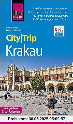 Reise Know-How CityTrip Krakau: Reiseführer mit Stadtplan und kostenloser Web-App