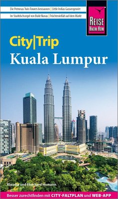 Reise Know-How CityTrip Kuala Lumpur von Reise Know-How Verlag Peter Rump