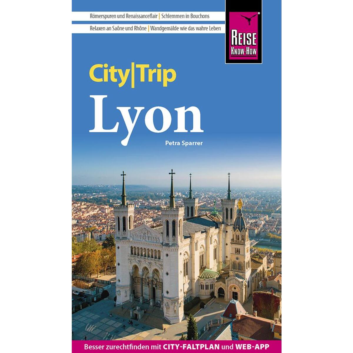 Reise Know-How CityTrip Lyon von Reise Know-How Rump GmbH