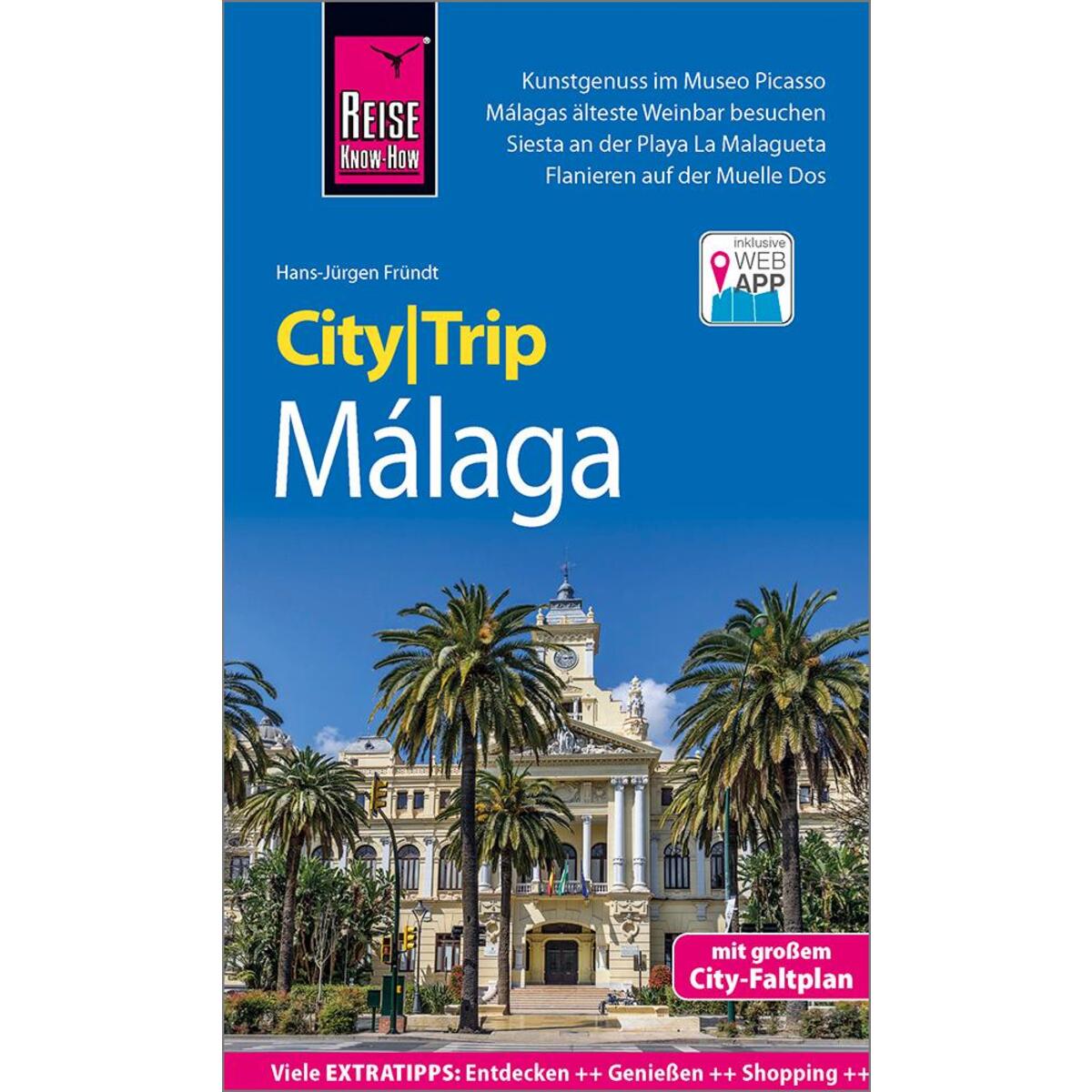 Reise Know-How CityTrip Málaga Reise Know-How CityTrip Málaga von Reise Know-How Rump GmbH