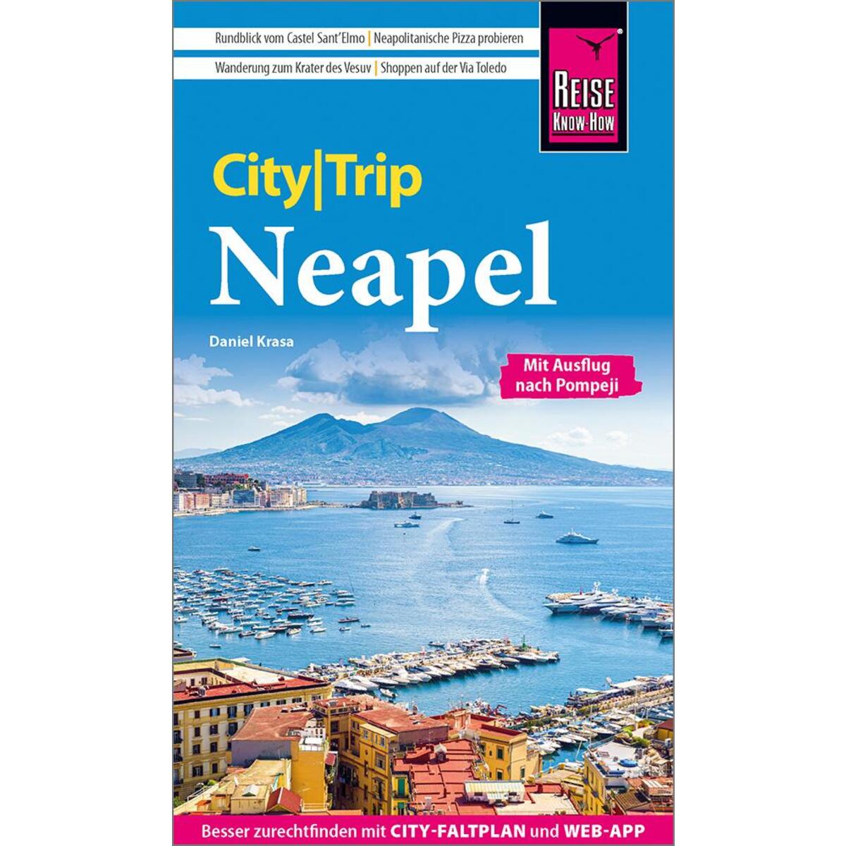 Reise Know-How CityTrip Neapel Reise Know-How CityTrip Neapel von Reise Know-How Rump GmbH