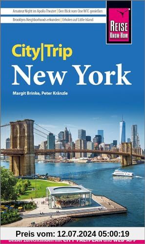 Reise Know-How CityTrip New York: Reiseführer mit Stadtplan, Spaziergängen und kostenloser Web-App