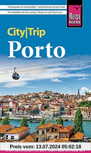 Reise Know-How CityTrip Porto: Reiseführer mit Stadtplan und kostenloser Web-App