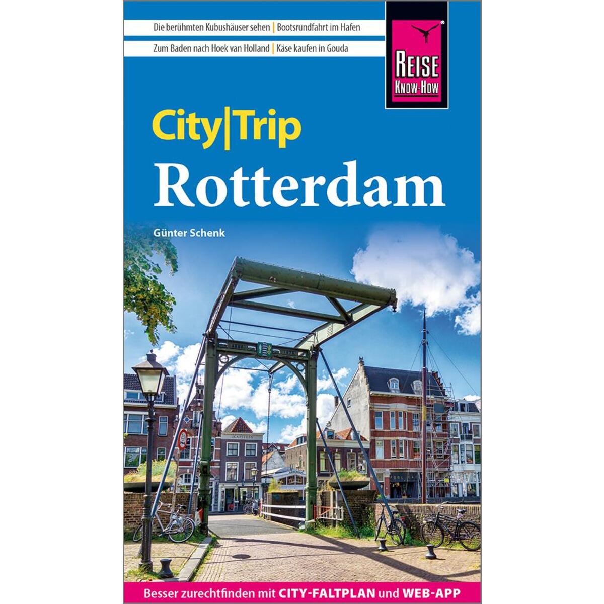 Reise Know-How CityTrip Rotterdam von Reise Know-How Rump GmbH