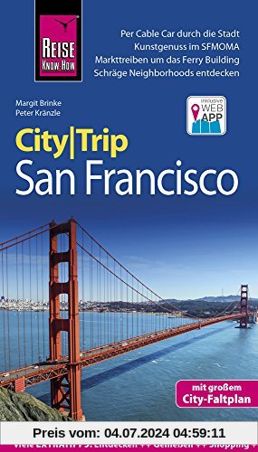Reise Know-How CityTrip San Francisco: Reiseführer mit Stadtplan und kostenloser Web-App