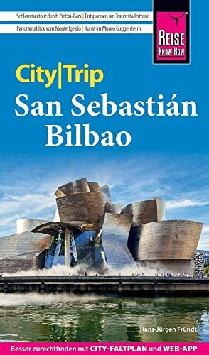 Reise Know-How CityTrip San Sebastián und Bilbao: Reiseführer mit Stadtplan und kostenloser We... Reise Know-How CityTrip San Sebastián und Bilbao: Reiseführer mit Stadtplan und kostenloser We...