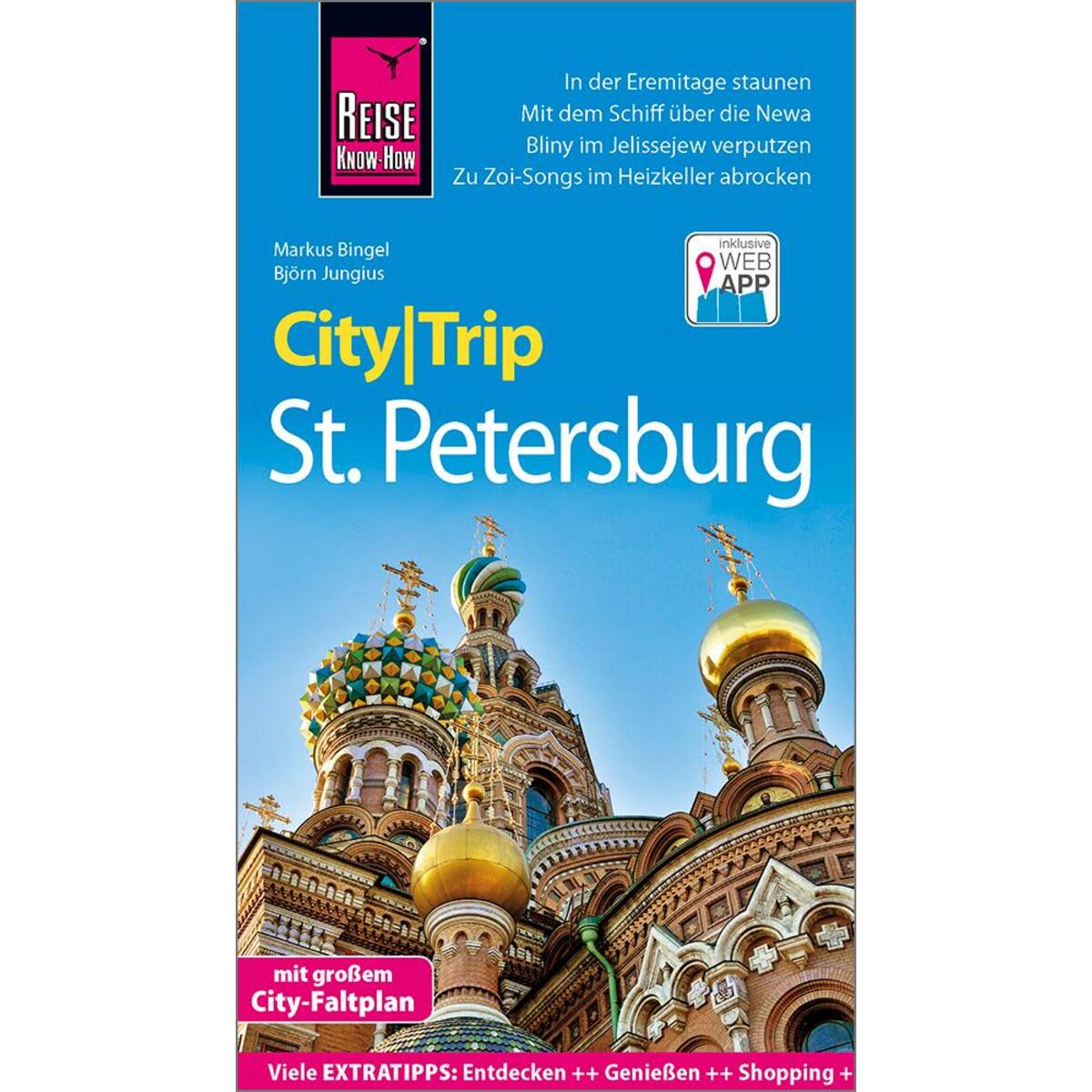 Reise Know-How CityTrip St. Petersburg Reise Know-How CityTrip St. Petersburg von Reise Know-How Rump GmbH