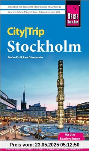 Reise Know-How CityTrip Stockholm: Reiseführer mit Stadtplan, 4 Spaziergängen und kostenloser Web-App