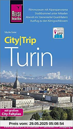 Reise Know-How CityTrip Turin: Reiseführer mit Stadtplan und kostenloser Web-App