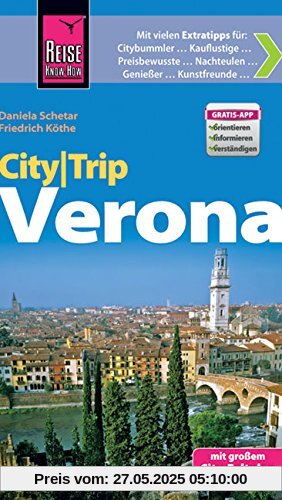 Reise Know-How CityTrip Verona: Reiseführer mit Faltplan Reise Know-How CityTrip Verona: Reiseführer mit Faltplan