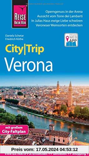 Reise Know-How CityTrip Verona: Reiseführer mit Stadtplan und kostenloser Web-App