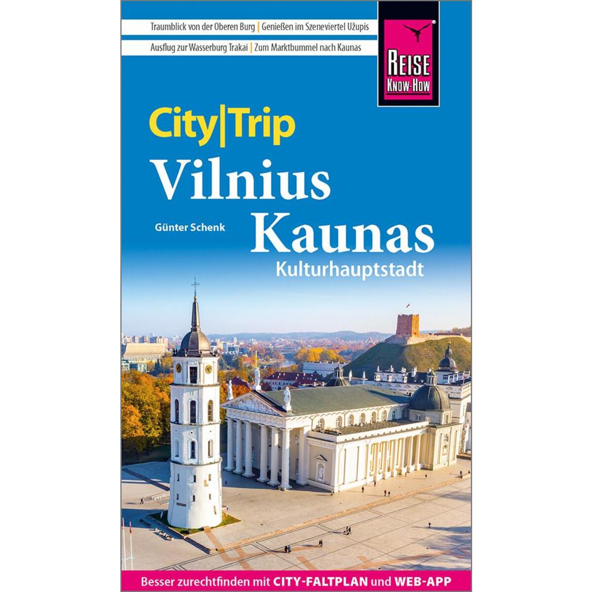 Reise Know-How CityTrip Vilnius und Kaunas von Reise Know-How Rump GmbH