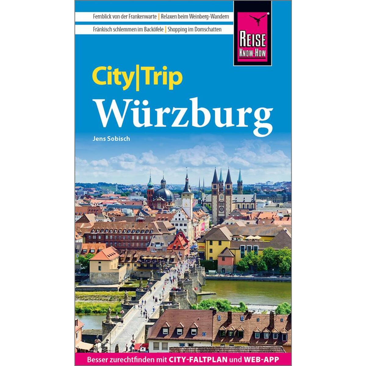 Reise Know-How CityTrip Würzburg von Reise Know-How Rump GmbH