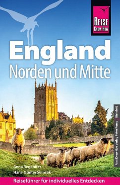 Reise Know-How Reiseführer England - Norden und Mitte von Reise Know-How Verlag Peter Rump