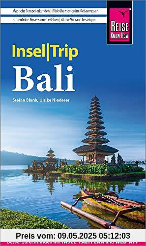 Reise Know-How InselTrip Bali: Reiseführer mit Insel-Faltplan und kostenloser Web-App Reise Know-How InselTrip Bali: Reiseführer mit Insel-Faltplan und kostenloser Web-App