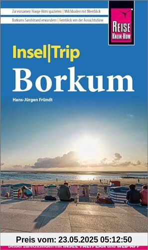 Reise Know-How InselTrip Borkum: Reiseführer mit Insel-Faltplan und kostenloser Web-App Reise Know-How InselTrip Borkum: Reiseführer mit Insel-Faltplan und kostenloser Web-App