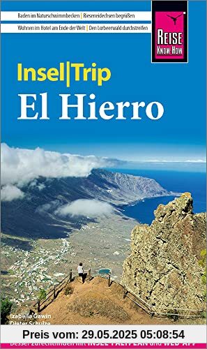 Reise Know-How InselTrip El Hierro: Reiseführer mit Insel-Faltplan und kostenloser Web-App