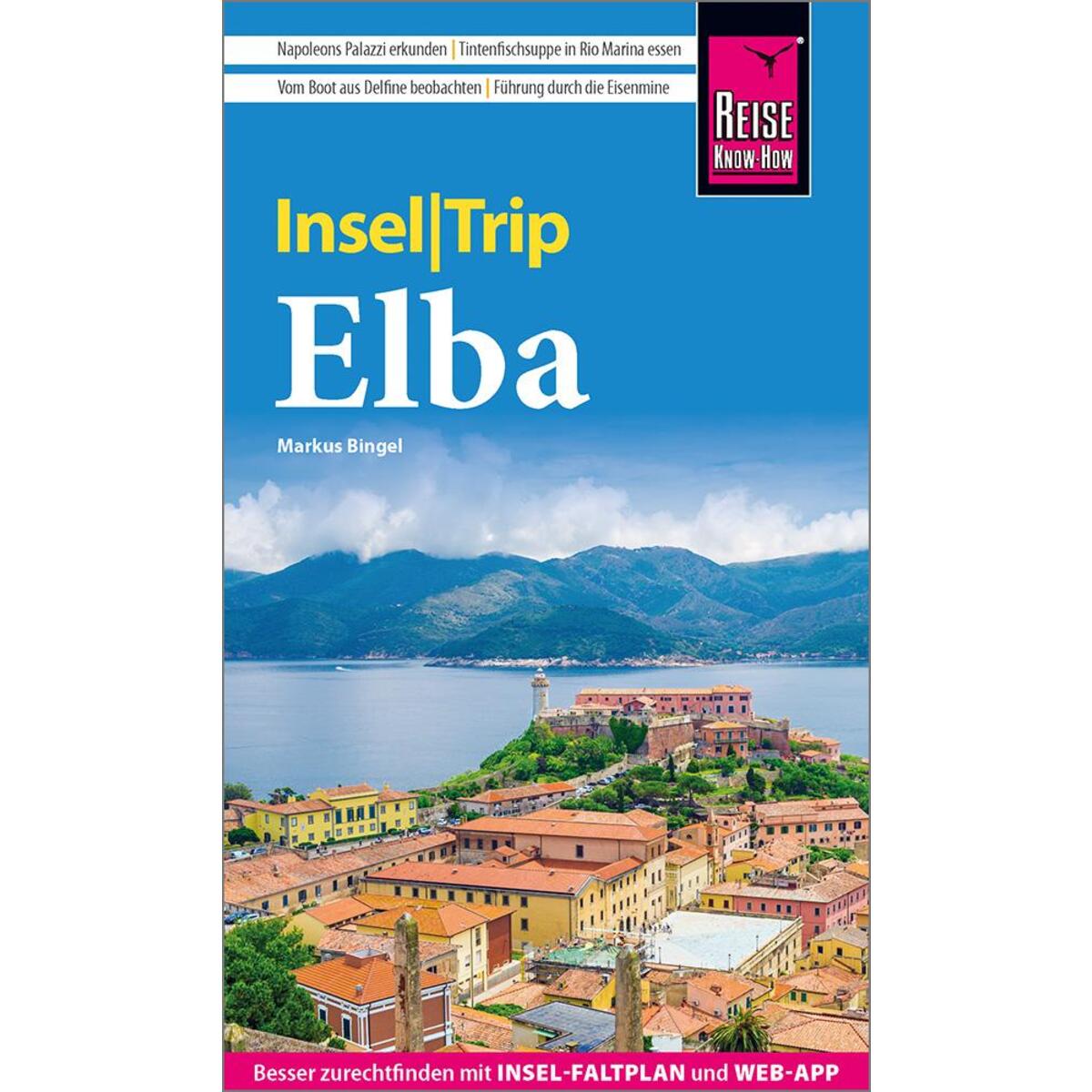 Reise Know-How InselTrip Elba von Reise Know-How Rump GmbH