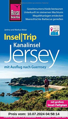 Reise Know-How InselTrip Jersey mit Ausflug nach Guernsey: Reiseführer mit Insel-Faltplan und kostenloser Web-App