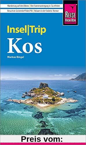 Reise Know-How InselTrip Kos: Reiseführer mit Insel-Faltplan und kostenloser Web-App
