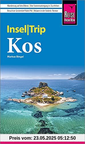 Reise Know-How InselTrip Kos: Reiseführer mit Insel-Faltplan und kostenloser Web-App Reise Know-How InselTrip Kos: Reiseführer mit Insel-Faltplan und kostenloser Web-App