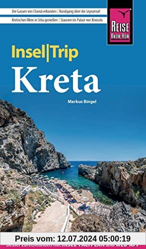 Reise Know-How InselTrip Kreta: Reiseführer mit Wanderungen, Insel-Faltplan und kostenloser Web-App