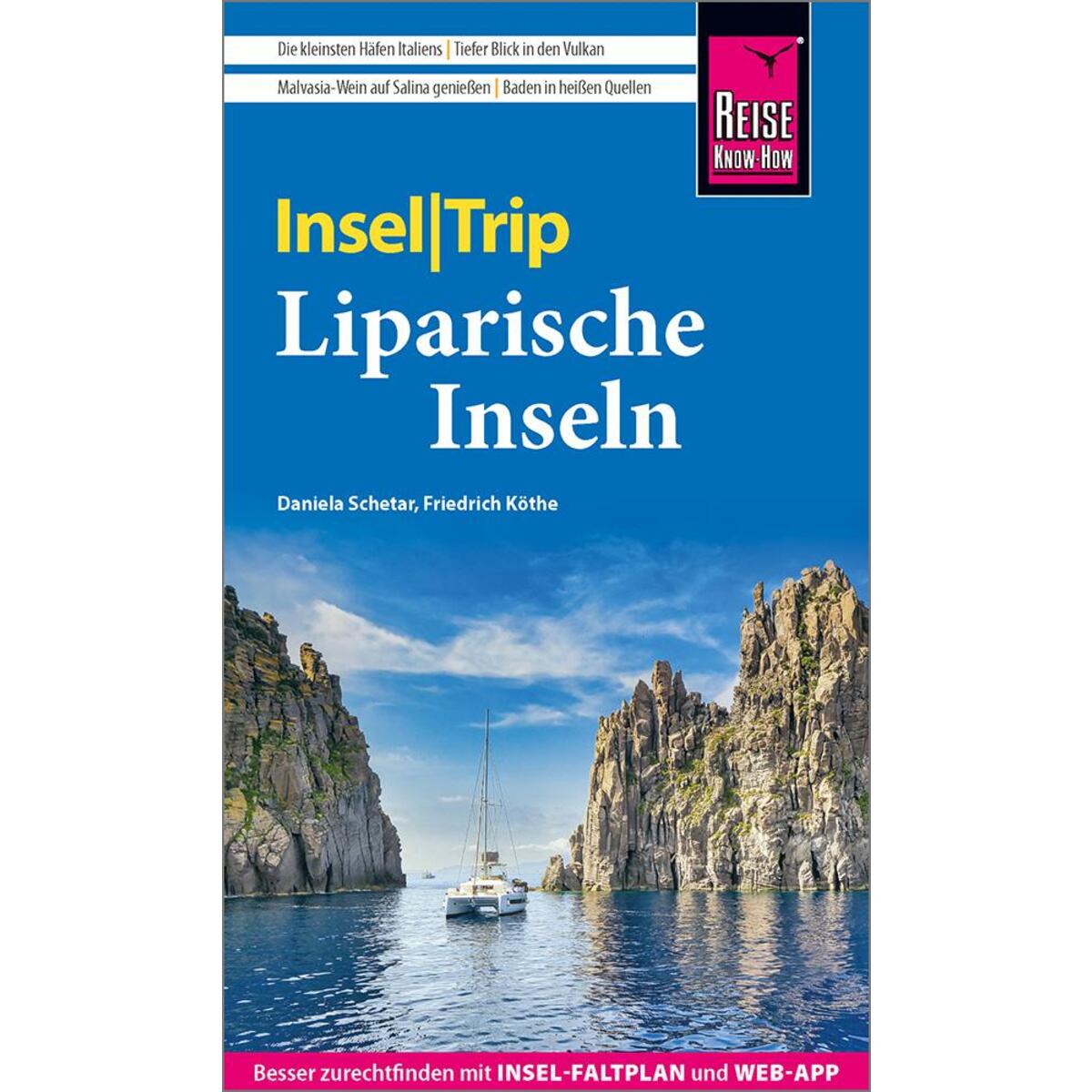 Reise Know-How InselTrip Liparische Inseln Reise Know-How InselTrip Liparische Inseln von Reise Know-How Rump GmbH